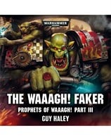 The Waaagh! Faker