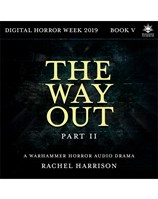 The Way Out: Part 2