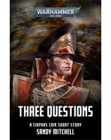 Ciaphas Cain: Three Questions