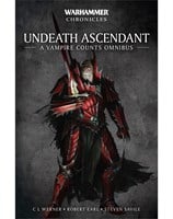 Undeath Ascendant: A Vampire Counts Omnibus      