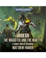 Urdesh: The Magister And The Martyr