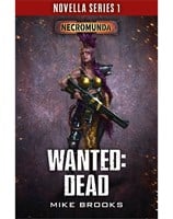 Wanted: Dead. Book 6