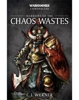 Warhammer Chronicles: Warriors of the Chaos Wastes Omnibus