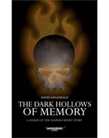 The Dark Hollows of Memory
