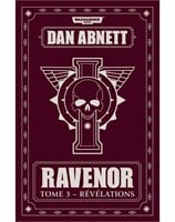 Ravenor: Tome 3 - Révélations