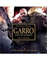 Garro: Oath of Moment