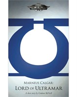 Marneus Calgar: Lord of Ultramar (eBook)