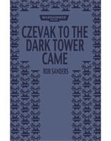 Czevak to the Dark Tower Came