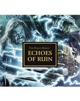 The Horus Heresy: Echoes of Ruin