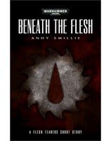 Beneath the Flesh