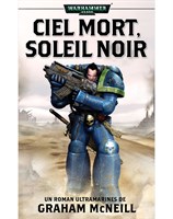 Ciel Mort, Soleil Noir