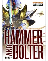 Hammer and Bolter : Issue 10