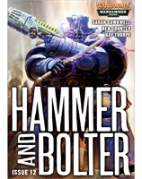 Hammer and Bolter : Issue 12