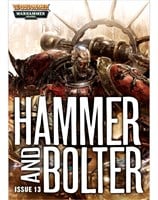 Hammer and Bolter : Issue 13