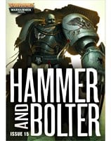 Hammer and Bolter : Issue 15