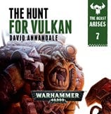 The Hunt for Vulkan: Book 7