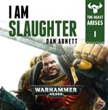 I Am Slaughter: Book 1