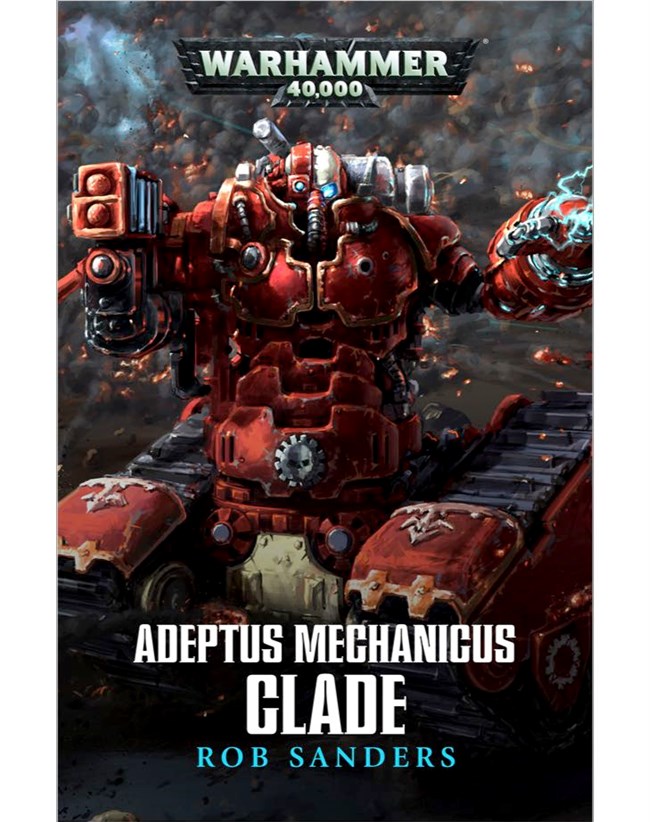 Adeptus Mechanicus (Warhammer 40,000) by Rob Sanders