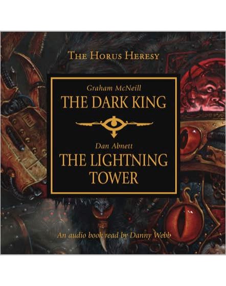 The Dark King (The Horus Heresy) by Graham McNeill